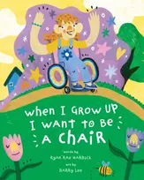 KNYGA Harbuck Ryan Rae When I Grow Up I Want to Be a Chair