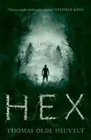 KNYGA Heuvelt, Thomas Olde HEX: Terrifying and unputdownable horror!