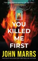 KNYGA Marrs, John You Killed Me First