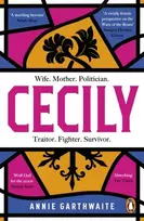 KNYGA Garthwaite Annie Cecily: An epic feminist retelling of the War of the Roses