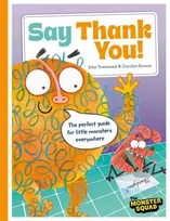 KNYGA Townsend, John Monster Manners: Say Thank You!