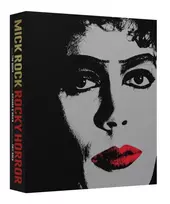 KNYGA Rock, Mick Rocky Horror: A Behind-the-Scenes Look at the Cult Classic