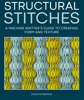 KNYGA Salmon, Victoria Structural Stitches: A Machine Knitter’s Guide to Creating Form and Texture