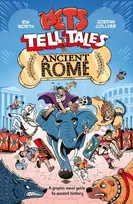 KNYGA Worth Rik Pets Tell Tales: Ancient Rome: A graphic novel guide to ancient history