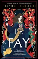 KNYGA Keetch, Sophie Le Fay