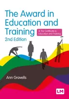 KNYGA Gravells, Ann Award in Education and Training: and the Certificate in Education and Training