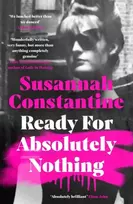KNYGA Constantine, Susannah Ready For Absolutely Nothing: 'If you like Lady in Waiting by Anne Glenconner, you'll like this' The Times