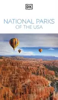 KNYGA Dk Travel DK National Parks of the USA: Must-See Sights. Culture & History. Detailed Maps & Tours. Covers Grand Canyon, Zion, & more