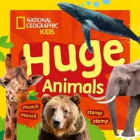 KNYGA National Geographic Kids Huge Animals: A Fun First Board Book for Toddlers to Learn About Animals