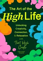 KNYGA Campbell, Clark; Campbell, Alice Wellness Through Weed: A Guide for Finding Happiness with Cannabis