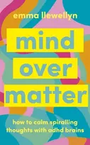 KNYGA Llewellyn, Emma Calm Your ADHD Brain: Your toolkit to manage spiralling thoughts