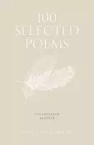 KNYGA 100 Selected Poems - Emily Dickinson: Collectable Hardbound edition