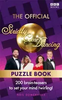 KNYGA Somerville, Neil Official Strictly Come Dancing Puzzle Book: 200 Brain-Teasers to Set Your Mind Twirling!