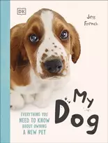 KNYGA French, Jess My Dog: Everything You Need to Know About Owning a New Pet