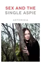 KNYGA Artemisia Sex and the Single Aspie