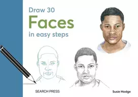 KNYGA Hodge, Susie Draw 30: Faces: In Easy Steps