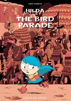 KNYGA Pearson, Luke Hilda and the Bird Parade