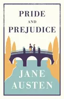 KNYGA Austen, Jane Pride and Prejudice: Annotated Edition (Alma Classics Evergreens)