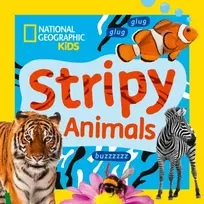 KNYGA National Geographic Kids Stripy Animals: A Fun First Board Book for Toddlers to Learn About Animals
