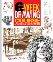 KNYGA Barber, Barrington 6-Week Drawing Course: A Professional Guide for Artists