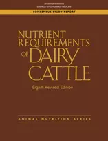 KNYGA National Academies of Sciences, Engineering, and Medicine; Division on Earth and Life Studies Nutrient Requirements of Dairy Cattle: Eighth Revised Edition