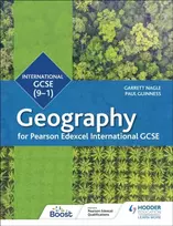 KNYGA Nagle, Garrett; Guinness, Paul Pearson Edexcel International GCSE (9-1) Geography
