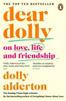 KNYGA Alderton, Dolly Dear Dolly: On Love, Life and Friendship, the instant Sunday Times bestseller