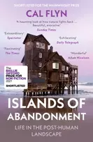 KNYGA Flyn, Cal Islands of Abandonment: Life in the Post-Human Landscape