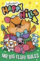 KNYGA Henn, Sophy Mr Big Fluff Rules: The bonkers comic series that kids can't stop giggling at!