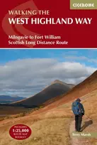 KNYGA Marsh, Terry West Highland Way: Scottish Great Trail - Milngavie (Glasgow) to Fort William