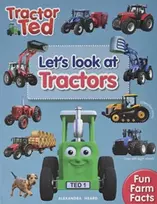 KNYGA Heard, Alexandra Lets Look at Tractors - Tractor Ted: Learn all about tractors, how they work and what they do