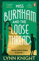 KNYGA Knight, Lynn Miss Burnham and the Loose Thread