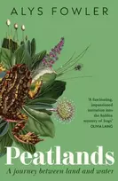 KNYGA Fowler, Alys Peatlands: Countryfile Book of the Year