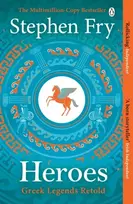 KNYGA Fry, Stephen Heroes: The myths of the Ancient Greek heroes retold