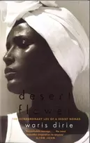 KNYGA Dirie, Waris Desert Flower