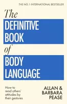 KNYGA Pease, Allan; Pease, Barbara Definitive Book of Body Language: How to read others' attitudes by their gestures