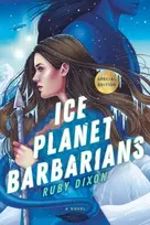 KNYGA Dixon, Ruby Ice Planet Barbarians