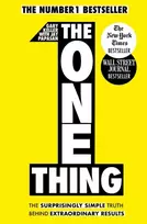 KNYGA Keller, Gary One Thing: The Surprisingly Simple Truth Behind Extraordinary Results: Achieve your goals with one of the world's bestselling success books