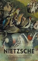 KNYGA Nietzsche Friedrich Human, All Too Human & Beyond Good and Evil