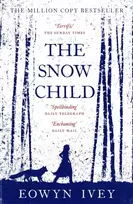 KNYGA Ivey, Eowyn Snow Child: The Million-Copy International Bestseller