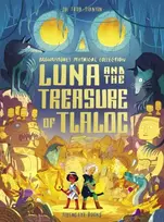 KNYGA Todd-Stanton, Joe Luna and the Treasure of Tlaloc