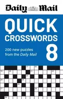 KNYGA Daily Mail Quick Crosswords Volume 8: A new collection of 200 puzzles from the Daily Mail