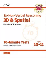 KNYGA Cgp Books 11+ CEM 10-Minute Tests: Non-Verbal Reasoning 3D & Spatial - Ages 10-11 Book 1 (with Online Ed)