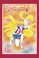 KNYGA Takeuchi, Naoko Codename: Sailor V 1 (Naoko Takeuchi Collection)