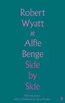 KNYGA Wyatt, Robert Side by Side: Selected Lyrics