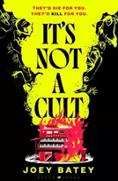 KNYGA Batey, Joey It's Not a Cult: 'Fierce, freewheeling modern folk horror that thrums with originality' Financial Times