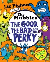 KNYGA Pichon Liz Mubbles: The Good, the Bad and the Perky