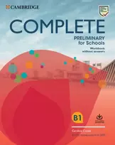 KNYGA Heyderman, Emma; May, Peter Complete Preliminary for Schools Student's Book without Answers with Online Practice and Workbook without Answers with Audio Download: For the Revised Exam from 2020