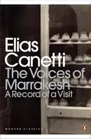 KNYGA Canetti, Elias Voices of Marrakesh: A Record of a Visit