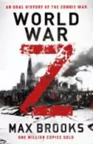 KNYGA Brooks, Max World War Z: An Oral History of the Zombie War